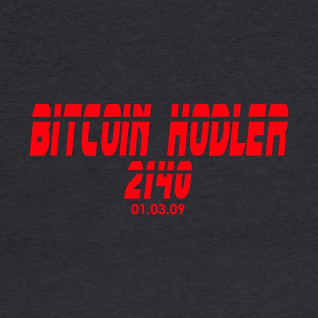 Bitcoin Hodler 2140 by CryptoDeity